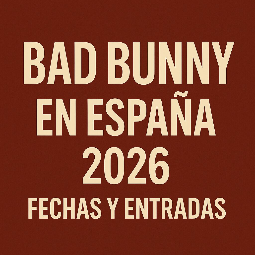 Bad Bunny regresa a España en este 2026